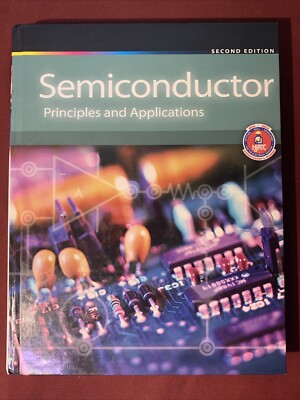 Semiconductor Principles and Applications by Njatc (2014, Hardcover)NEW