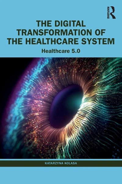 The Digital Transformation Of The Healthcare System | Katarzyna Kolasa | Buch-image