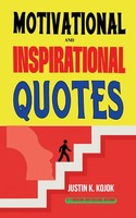 Motivational And Inspirational Quotes Justin K Kojok Taschenbuch Englisch 2025