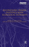 Laura Westra (U. A.) | Reconciling Human Existence With Ecological Integrity