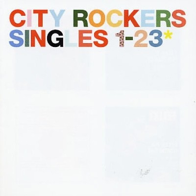 City Rockers Singles 1-23 by Various Artists