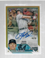 Peyton Burdick 2023 Topps Chrome Gold Refractor Auto 46/50 Rc Autograph RA-PB