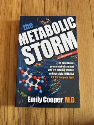 The Metabolic Storm, Second Edition