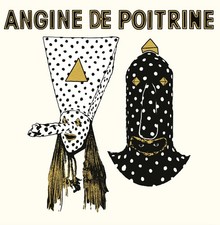 Angine De Poitrine Vol. I Vinyl 12" Album UK IMPORT  PRESALE 06/12/2026 