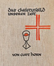 Das Christusbild unserer Zeit, 1929 antiquari...