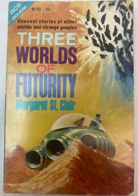ACE DOUBLE M105 St. Clair Message From Eocene Three Worlds of Futurity PB Unread