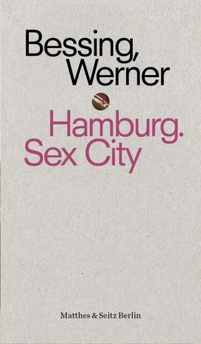 Hamburg. Sex City | punctum 18 | Joachim Bessing | Deutsch | Buch | 188 S. - Bild 1 von 1