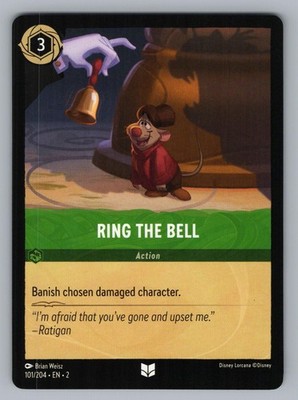 RING THE BELL 101/204 UC LORCANA NM 2 BRIAN WEISZ, ''