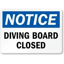 Diving Board Closed Notice Aluminum Weatherproof Sign b01086