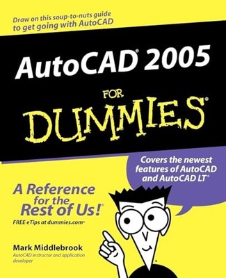 AutoCAD 2005 For Dummies (For Dummi..., Middlebrook, Ma