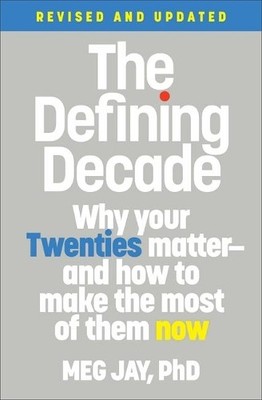 Meg Jay The Defining Decade (Revised) (Taschenbuch)