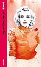 Blond: Roman  von Oates, Joyce Carol | Buch |...
