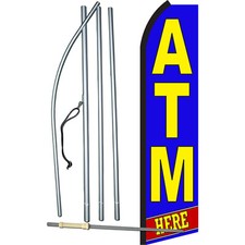 ATM Here Flag with Flag Pole and Spike