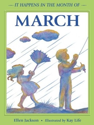 IT HAPPENS IN THE MONTH OF MARCH By Ellen B. Jackson - Hardcover **Excellent**