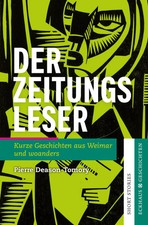 Der Zeitungsleser | Pierre Deason-Tomory | Deutsch | Taschenbuch | 186 S. | 2021
