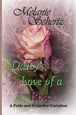 Darcy's Love of a Rose - Paperback / softback NEW Lady, A 16/02/2019