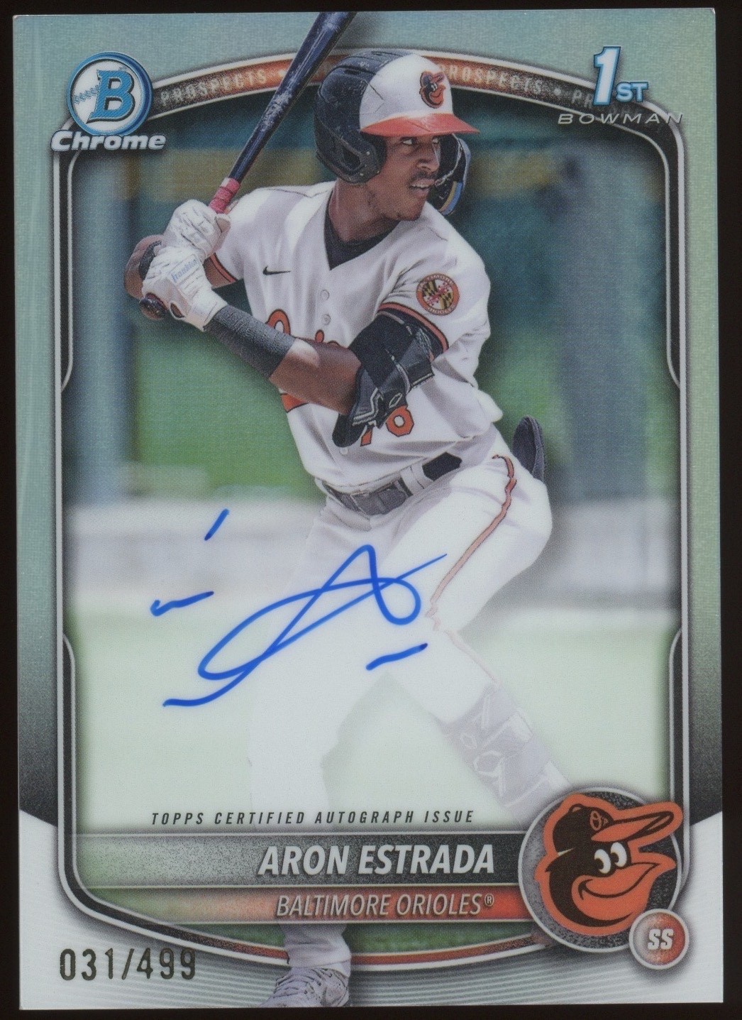 2025 Bowman Chrome Aron Estrada 1st Bowman Chrome Refractor Auto /499 Orioles SP