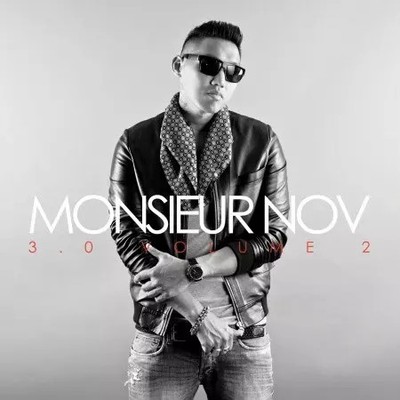 3.0 Volume 2, Monsieur Nov
