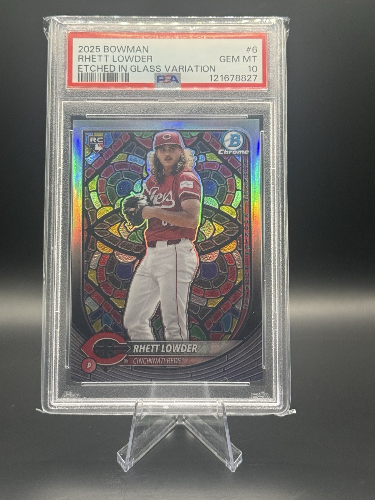 2025 Bowman - Rhett Lowder #6 Etched in Glass Variation (RC) SSP PSA 10 Reds