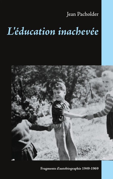Jean Pacholder | L'éDucation InachevéE | Taschenbuch | FranzöSisch (2020)-image