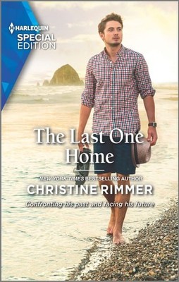 The Last One Home (The Bravos of Valentine Bay, 11) by Rimmer, Christine, Good B