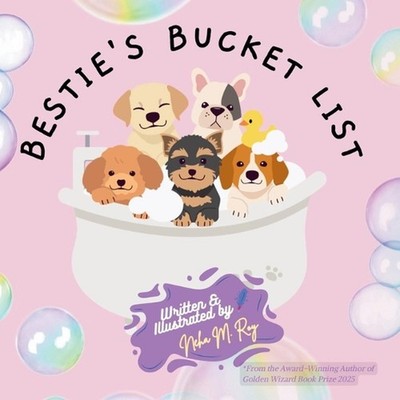 Bestie's Bucket List by Neha Moghe Roy Paperback Book