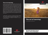 Rosalba Mendiola Reyes (U. A.) | The Art Of Learning: | Taschenbuch | Englisch