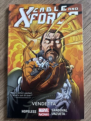 Cable and X-Force Volume 4: Vendetta (Marvel Now): Vendettas, Dennis Hopeless,Sa