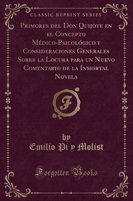 Primores del Don Quijote en el Concepto Mdico-Psi