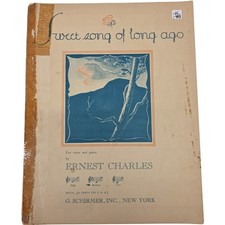 Vintage Sheet Music Sweet Song of Long Ago for Voice and Piano by Ernest Charles