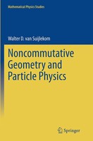 Walter D. Van Suijlekom | Noncommutative Geometry And Particle Physics | Buch