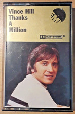 Vince Hill Thanks A Million Cassette Audio Tape
