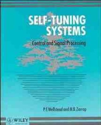 Self-Tuning Systems by P. E. Wellstead, M. B. Zarrop - 9780471928836