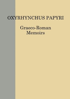 Nikolaos Gonis The Oxyrhynchus Papyri LXXXV (Hardback) (UK IMPORT)