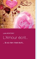 Lydia Montigny | L'amour éCrit... | Taschenbuch | FranzöSisch (2020)