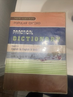 Oxford Practical Dictionary, a bilingual designed for English and Urdu