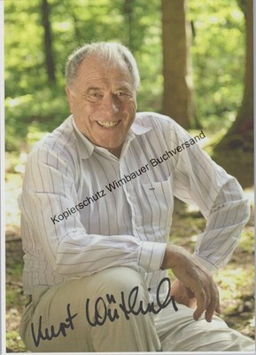 Kurt Wüthrich Nobelpreis für Chemie 2002 // Autogrammkarte Wüthrich, Kurt :
