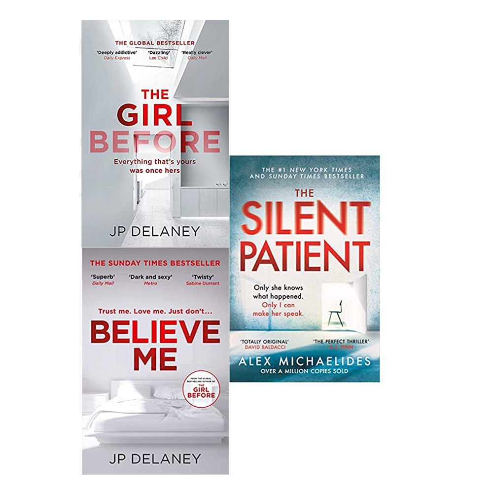 Believe Me, The Girl Before, The Silent Patient 3 Books Collection Set