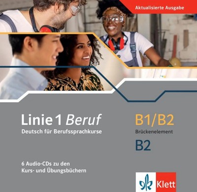 Linie 1 Beruf B1/B2 Brückenelement und B2 | Susan Kaufmann (u. a.) | Audio-CD