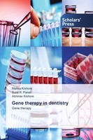 Gene Therapy In Dentistry Abhinav Kishore