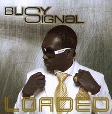 Loaded von Busy Signal | CD | Zustand sehr gut