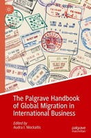 The Palgrave Handbook Of Global Migration In International Business Audra I. Moc