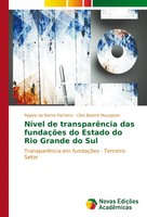 NíVel De TransparêNcia Das FundaçõEs Do Estado Do Rio Grande Do Sul Taschenbuch