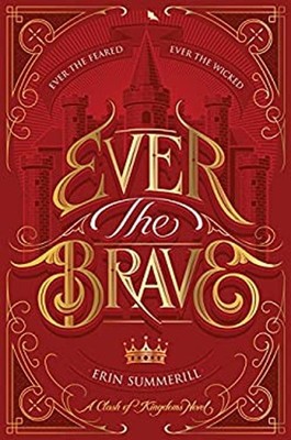 Ever the Brave Paperback Erin Summerill