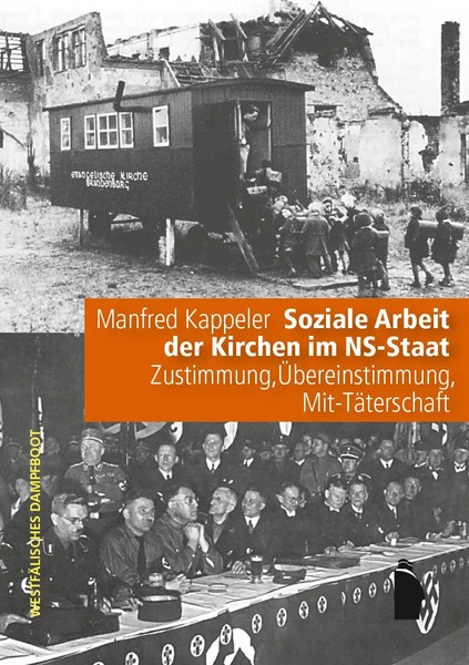 Soziale Arbeit Der Kirchen Im Ns-Staat | Manfred Kappeler | Taschenbuch | 493 S.-image