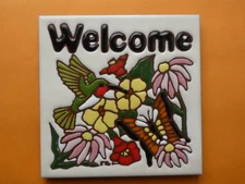 Welcome Hummingbird  Earthtones Trivet or Hanging Ceramic Art Tile 6"x6" O93
