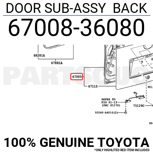 6700836080 Genuine Toyota DOOR SUB-ASSY BACK 67008-36080 | eBay