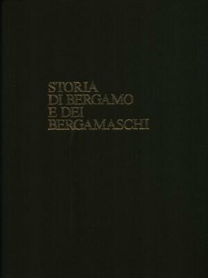 GESCHICHTE VON BERGAMO UND BERGAMASCHI 9VV ERSTE AUSGABE BELOTTI BORTOLO