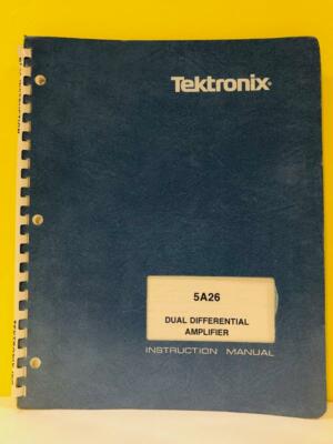 Tektronix 070-1947-00 5A26 Dual Differential Amplifier Instruction Manual