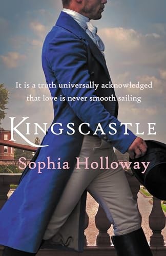 Kingscastle: A classic Regency romance in the tradition of Georg